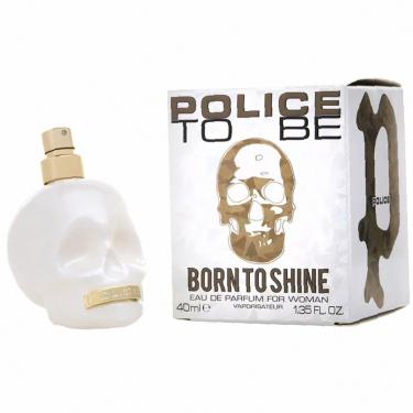 Police To Be 40Ml Born To Shine   (Eau De Parfum) Ženski  