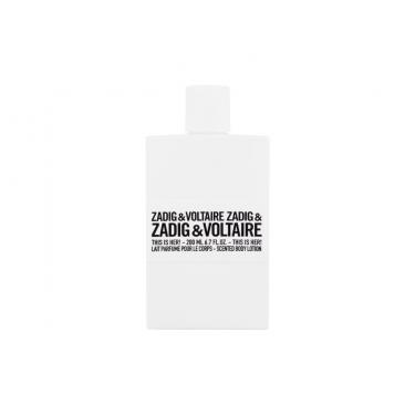 Zadig & Voltaire This Is Her!   200Ml    Ženski (Losjon Za Telo)